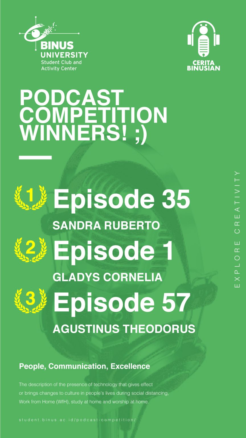 PODCAST Competition, Cerita BINUSIAN. Student