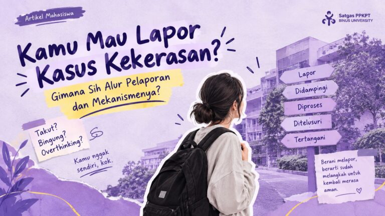 Kamu Mau Lapor Kasus Kekerasan? Gimana Sih Alur Pelaporan dan Mekanismenya? 
